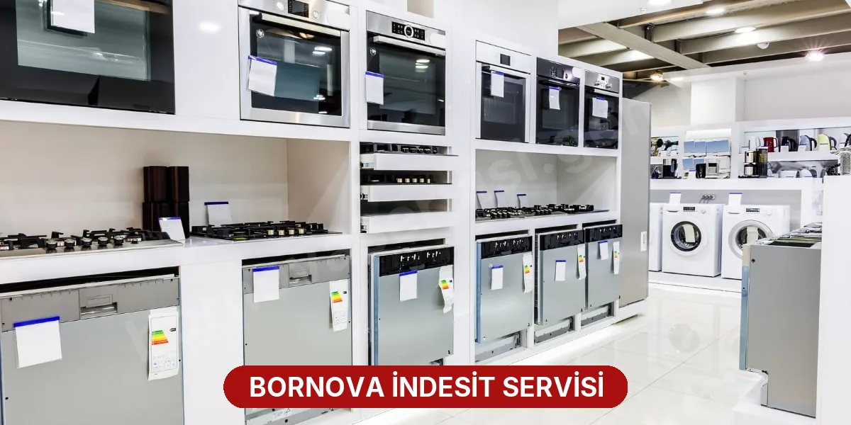Bornova İndesit Servisi